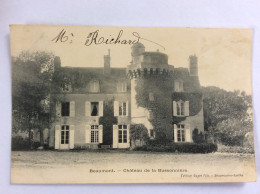 BEAUMONT (72) : Château De La Bussonnière - Edition Gayet Fils - Beaumont Sur Sarthe