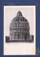 ITALIA. PISA (Toscana) - Il Battistero (esterno). - Pisa