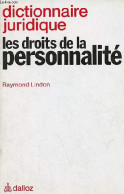 Dictionnaire Juridique Les Droits De La Personnalité. - Lindon Raymond - 1983 - Droit