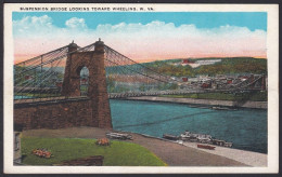 B289 Bridge Postcard, USA, Suspension Bridge Looking Toward Wheeling, Carte Postale, Pont - Ponti