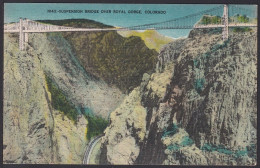 B290 Bridge Postcard, USA, Suspension Bridge, Royal Gorge, Colorado, Carte Postale, Pont - Ponti