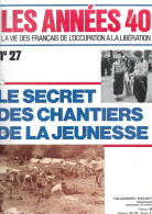 Chantiers De La Jeunesse - Geschiedenis