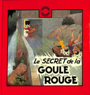 Fripounet Et Marisette Le Secret De La Goule Rouge - Sonstige & Ohne Zuordnung