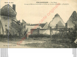 51.  FERE CHAMPENOISE .  Rue Neuve .  Groupe De Maisons Bombardées . - Fère-Champenoise