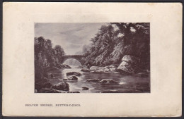 B431 Bridge Postcard, Wales, Beaver Bridge, Bettws-Y-Coed, Carte Postale, Pont - Bridges