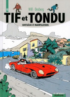 Tif Et Tondu Sortillèges Et Manipulations - Tif Et Tondu