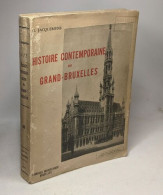 Histoire Contemporaine Du Grand-Bruxelles - Geschiedenis