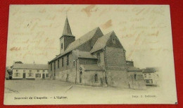 CHAPELLE LEZ HERLAIMONT  -  L'Eglise   -  1902 - Chapelle-lez-Herlaimont