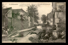 GUERRE DE 1870 - CHATEAUDUN (EURE-ET-LOIR) - LA BARRICADE TOURNEE - TABLEAU DE PHILIPPOTEAUX - Chateaudun