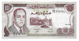 (Billets). Maroc. Morocco. 10 Dirhams 1985 1405. N°BE/15 276751. P 57. - Marokko