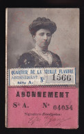 Gand - Abonnement - E. Vyane - Exposition Universelle - 1913 - Met Vignet Quartier De La Vieille Flandre - 10.5 X 6.5 Cm - Cartes De Membre