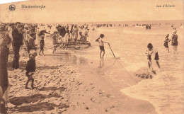 BELGIQUE - Blankenberghe - Jeux D'enfants - Ern. Thill - Au Bord De La Mer - Animé - Carte Postale Ancienne - Blankenberge