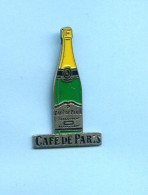 Rare Pins Alcool Vin Mousseux Cafe De Paris E682 - Dranken