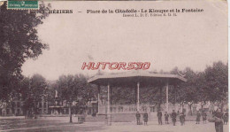 CPA BEZIERS - PLACE DE LA CITADELLE - LE KIOSQUE - Beziers