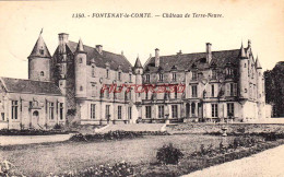 CPA FONTENAY LE COMTE - CHATEAU DE TERRE NEUVE - Fontenay Le Comte