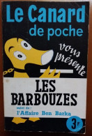 C1  Canard Enchaine LES BARBOUZES Affaire BEN BARKA 1966  Port Inclus France - Geschiedenis