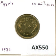 10 MILLIEMES 1973 ÄGYPTEN EGYPT Islamisch Münze #AX550.D.A - Egypte