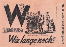 WIE LANGE NOCHE ? COMBIEN TE TEMPS ?  N°3 LESEN UND WEITERGEBEN  Format 18 X 13 CM - 1939-45