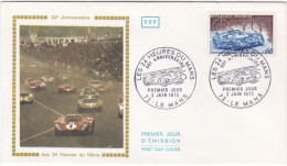 1er Jour FDC 50ème Anniversaire Des 24 Heures Du Mans Oblitération Le Mans 2 Juin 1973 - 1970-1979