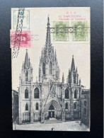 SPAIN ESPANA 1920'S POSTCARD CATHEDRAL OF BARCELONA SEND TO BRUSSELS SPANJE - Storia Postale