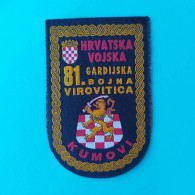 CROATIA ARMY - 81. GARDIJSKA BOJNA VIROVITICA Patch * Croatie Armee Ecusson Kroatien Flicken Croazia Croacia - Blazoenen (textiel)