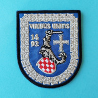 CROATIA ARMY - VIRIBUS UNITIS Patch * Croatie Armee Ecusson Kroatien Flicken Croazia Croacia - Blazoenen (textiel)