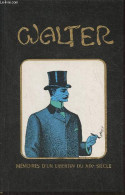 Walter (my Secret Life)- Journal D'un Libertin Du XIXe Siècle (érotisme) - Sbeenan Sheercypher - 1969 - Andere & Zonder Classificatie