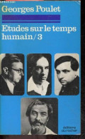 Etudes Sur Le Temps Humain /3 : Le Point De Depart - POULET GEORGES - 1977 - Geschiedenis