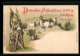 Lithographie Solothurn, Dornacher Schlachtfeier 1899, Ritter Mit Fahnen Vor Der Burg  - Dornach