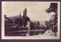 68 - THANN - LA TOUR DES SORCIERES - - Thann