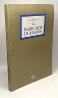 Derechos Humanos : Concepto Fundamentos Sujetos (Derecho - Biblioteca Universitaria De Editorial Tecnos) - Recht