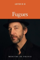 Fugues (2019) De Arthur H - Musique