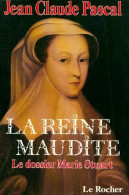 La Reine Maudite. Le Dossier Marie Stuart (1988) De Jean Claude Pascal - Geschiedenis