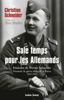 Sale Temps Pour Les Allemands (2018) De Christine Schneider - Geschiedenis