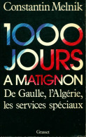 Mille Jours à Matignon (1988) De Constantin Melnik - Politique