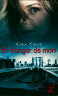 En Danger De Mort (2010) De Alex Kava - Other & Unclassified