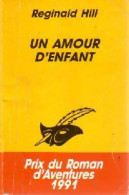 Un Amour D'enfant (1991) De Reginald Hill - Other & Unclassified