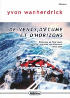 De Vents, D'écume Et D'horizons (2020) De Yvon Wanherdrick - Nature