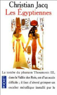 Les égyptiennes (1998) De Christian Jacq - Geschiedenis