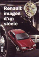 Renault : Images D'un Siècle (1995) De Françoise Niéto - History