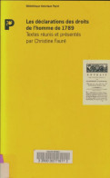 Les Déclarations Des Droits De L'homme De 1789 (1988) De Christine Fauré - Recht