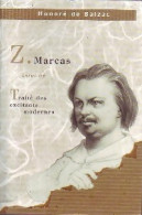 Z. Marcas / Traité Des Excitants Modernes (1999) De Honoré De Balzac - Altri Classici