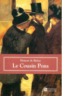 Le Cousin Pons (2001) De Honoré De Balzac - Klassische Autoren