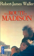 Sur La Route De Madison (1995) De Robert James Waller - Films