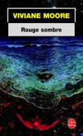 Rouge Sombre (2003) De Viviane Moore - Other & Unclassified