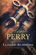 Le Couloir Des Ténèbres (2016) De Anne Perry - Other & Unclassified