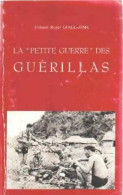 La Petite Guerre Des Guérillas (1982) De Roger Guillaume - Geschiedenis