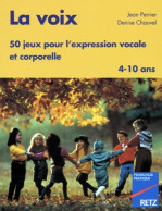 Voix 50 Jeux Pour L'expression Vocale (1992) De Perrier - Andere & Zonder Classificatie