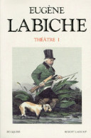 Théâtre Tome I (1991) De Eugène Labiche - Andere & Zonder Classificatie