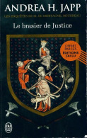 Le Brasier De Justice (2016) De Andréa H. Japp - Other & Unclassified